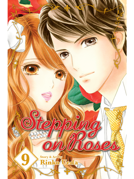 Title details for Stepping on Roses, Volume 9 by Rinko Ueda - Wait list